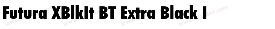 Futura XBlkIt BT Extra Black Italic字体转换